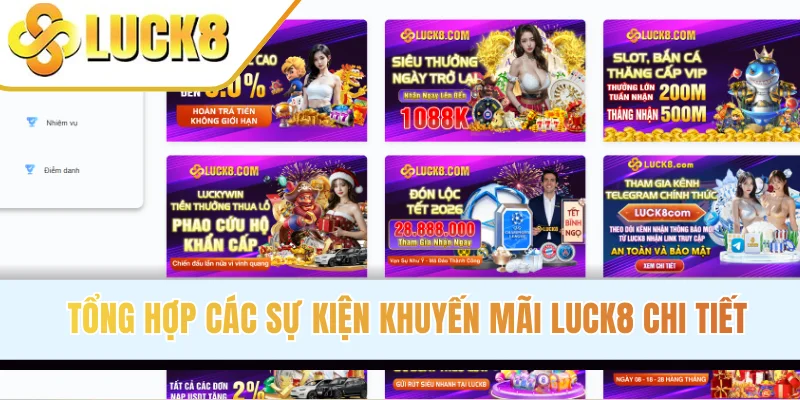 Tổng hợp các sự kiện khuyến mãi LUCK8 chi tiết